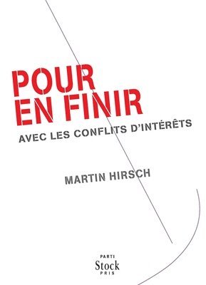 bokomslag Pour En Finir Avec Les Conflits D Interets