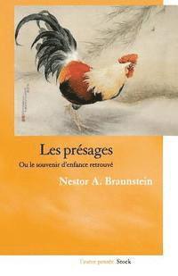 Nestor A. Braunstein - Les présages, Häftad