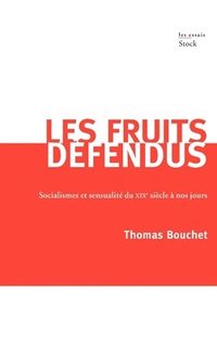 bokomslag Les Fruits Defendus