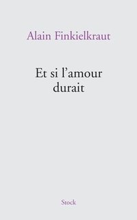 bokomslag Et si l'amour durait