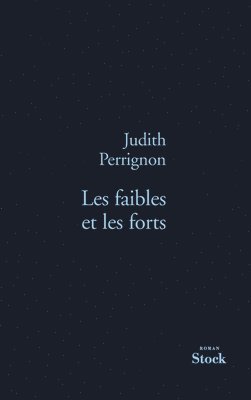 Les Faibles Et Les Forts 1