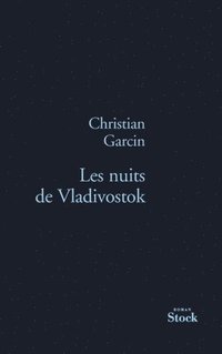 bokomslag Les Nuits de Vladivostok