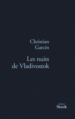 Les Nuits de Vladivostok