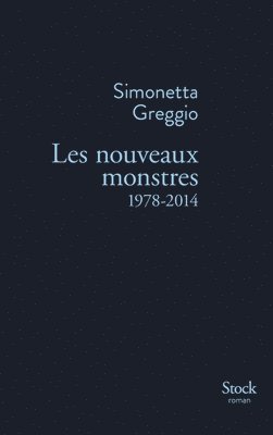 bokomslag Les Nouveaux Monstres 1978-2014