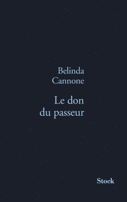 Belinda Cannone - Le don du passeur, Häftad
