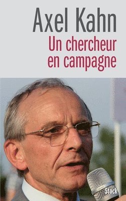 Axel Kahn - Un chercheur en campagne, Häftad