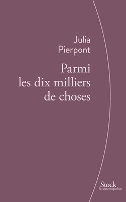 Parmi Les Dix Milliers de Choses 1