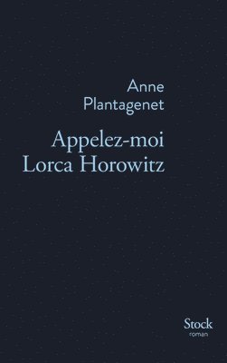 Appelez-Moi Lorca Horowitz