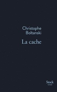 bokomslag Boltanski-C: Cache Prix Femina 2015