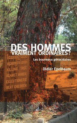 bokomslag Des Hommes Vraiment Ordinaires