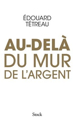 Au-Dela Du Mur de L Argent 1