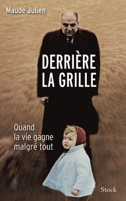 Maude Julien - Derriere La Grille, Häftad