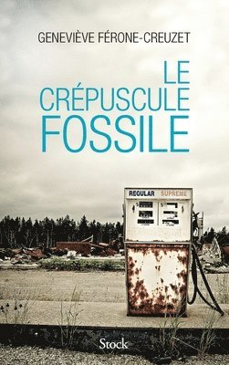 Le Crepuscule Fossile 1