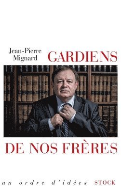 Gardien de Nos Freres 1