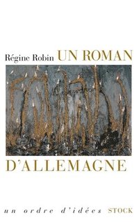 bokomslag Un Roman D Allemagne