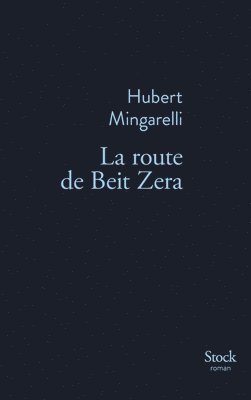 La Route de Beit Zera 1