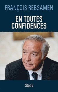 bokomslag En Toutes Confidences