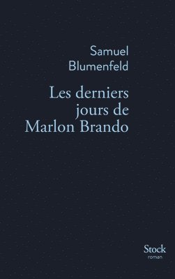 bokomslag Les derniers jours de Marlon Brando