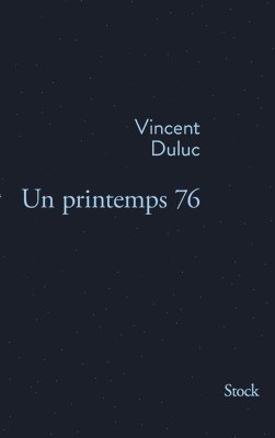 Un printemps 76 1