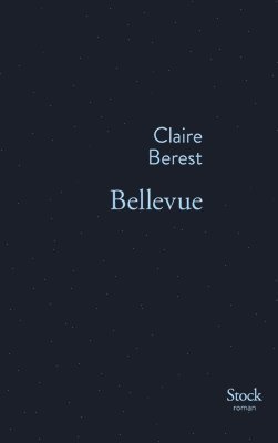 Claire Berest - Bellevue, Häftad