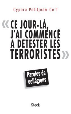 CE Jour La J AI Commence a Detester Terrorist 1