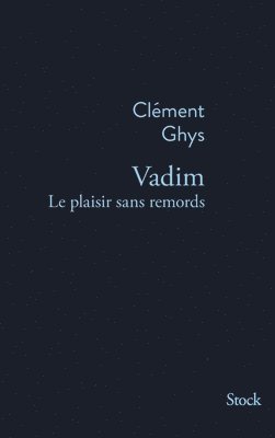 Vadim Le Plaisir Sans Remords 1