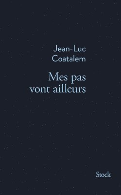 bokomslag Mes Pas Vont Ailleurs Femina Essai 2017