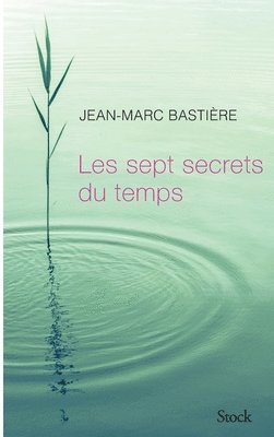 bokomslag Les Sept Secrets Du Temps