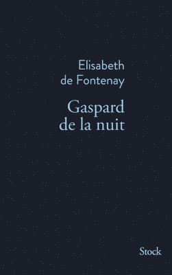 bokomslag Gaspard de la nuit. Autobiogaphie de mon frère