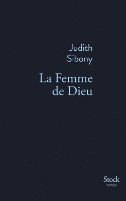 Sibony-J - La Femme de Dieu, Häftad