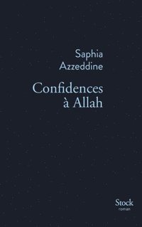 bokomslag Confidences à Allah