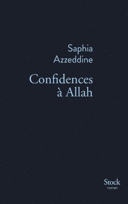 Saphia Azzeddine - Confidences à Allah, Häftad