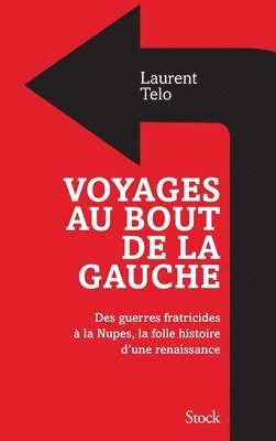 bokomslag Voyage au bout de la gauche