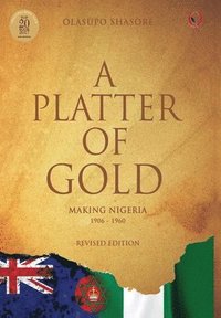 bokomslag A Platter Of Gold