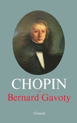 Bernard Gavoty - Chopin, Häftad