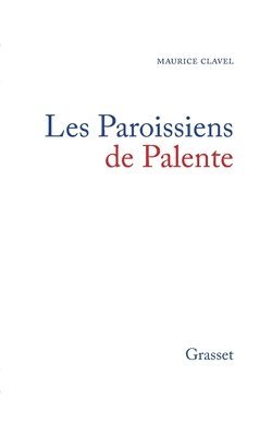 Maurice Clavel - Les paroissiens de Palente, Häftad