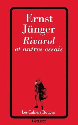 Rivarol et autres essais 1