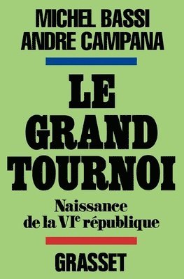 bokomslag Le grand tournoi