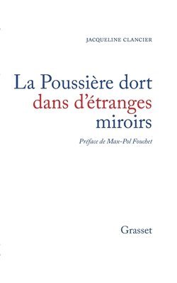 La poussière dort dans d'étranges miroirs 1