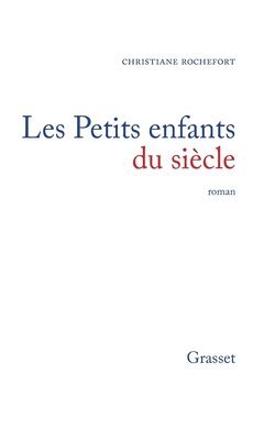 bokomslag Les petits enfants du siècle