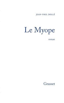 Le myope 1