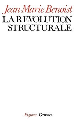 La révolution structurale 1