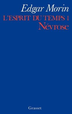 L'esprit du temps 1