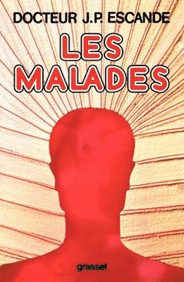 bokomslag Les malades