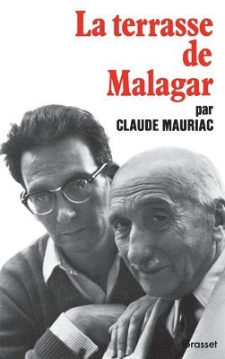 Claude Mauriac - Temps immobile T04: La terrasse de Malagar, Häftad