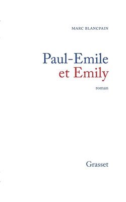 bokomslag Paul-Emile et Emily