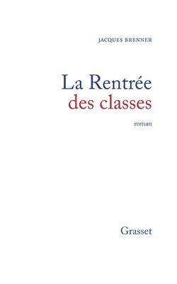 bokomslag La rentrée des classes