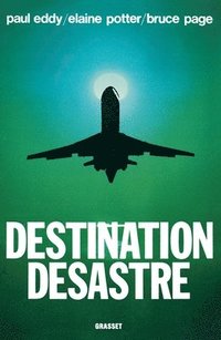 bokomslag Destination désastre