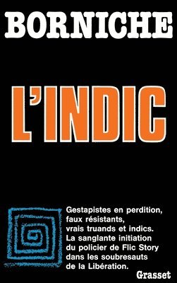 Roger Borniche - L'indic, Häftad