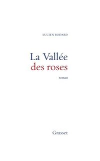 bokomslag La vallée des roses